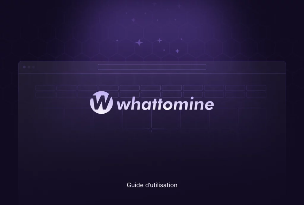 Image montrant le logo du site whattomine et la mention "guide d'utilisation"
