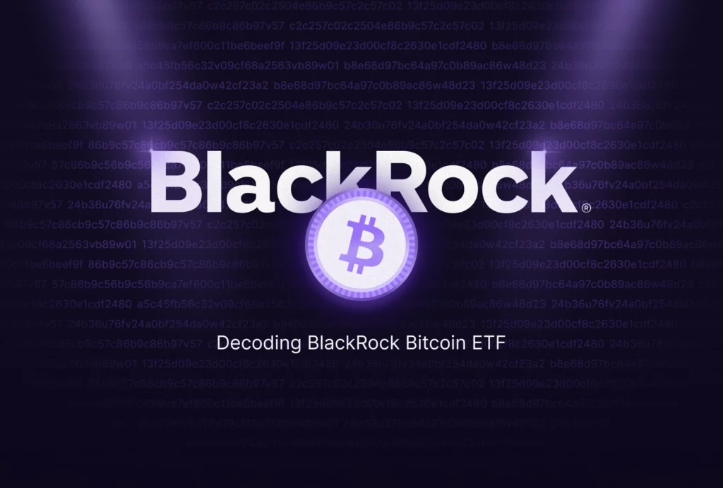 Thumbnail of the article showing the title Decoding BlackRock Bitcoin ETF" below the Bitcoin and BlackRock logo.