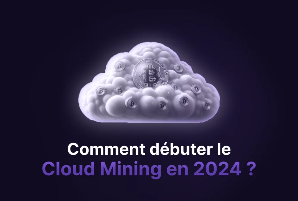 Image de miniature pour ordinateur montrant un nuage avec un Bitcoin dessus. On peut lire le titre de l'article "comment débuter le cloud mining en 2024 ?"